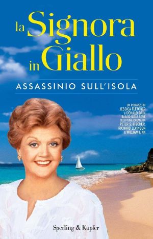 [La Signora in Giallo 37] • Assassinio Sull'isola